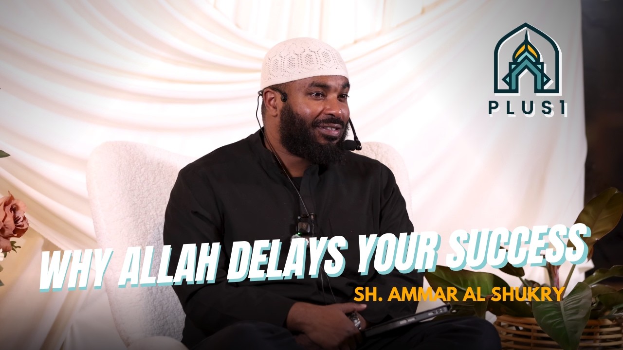 Allah May Delay You to Fast-Track You | The Secret of Surah Yusuf | Sh. Ammar AlShukry