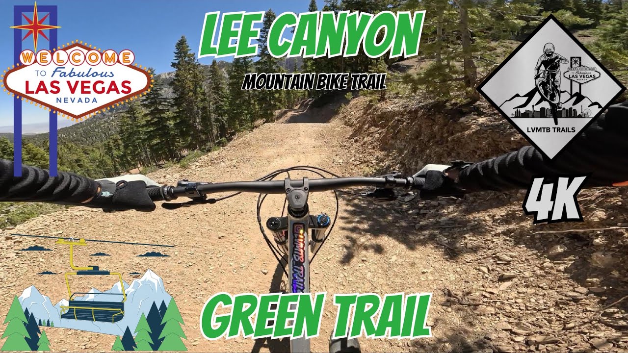 “Lee Canyon Green Trail”  Las Vegas, NV Mountain Bike Trails