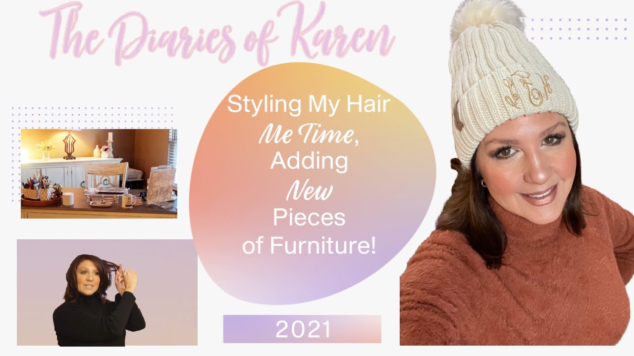 The Diaries of Karen: Styling My Hair, Me Time & Adding A Few Pieces of Furniture | 2021