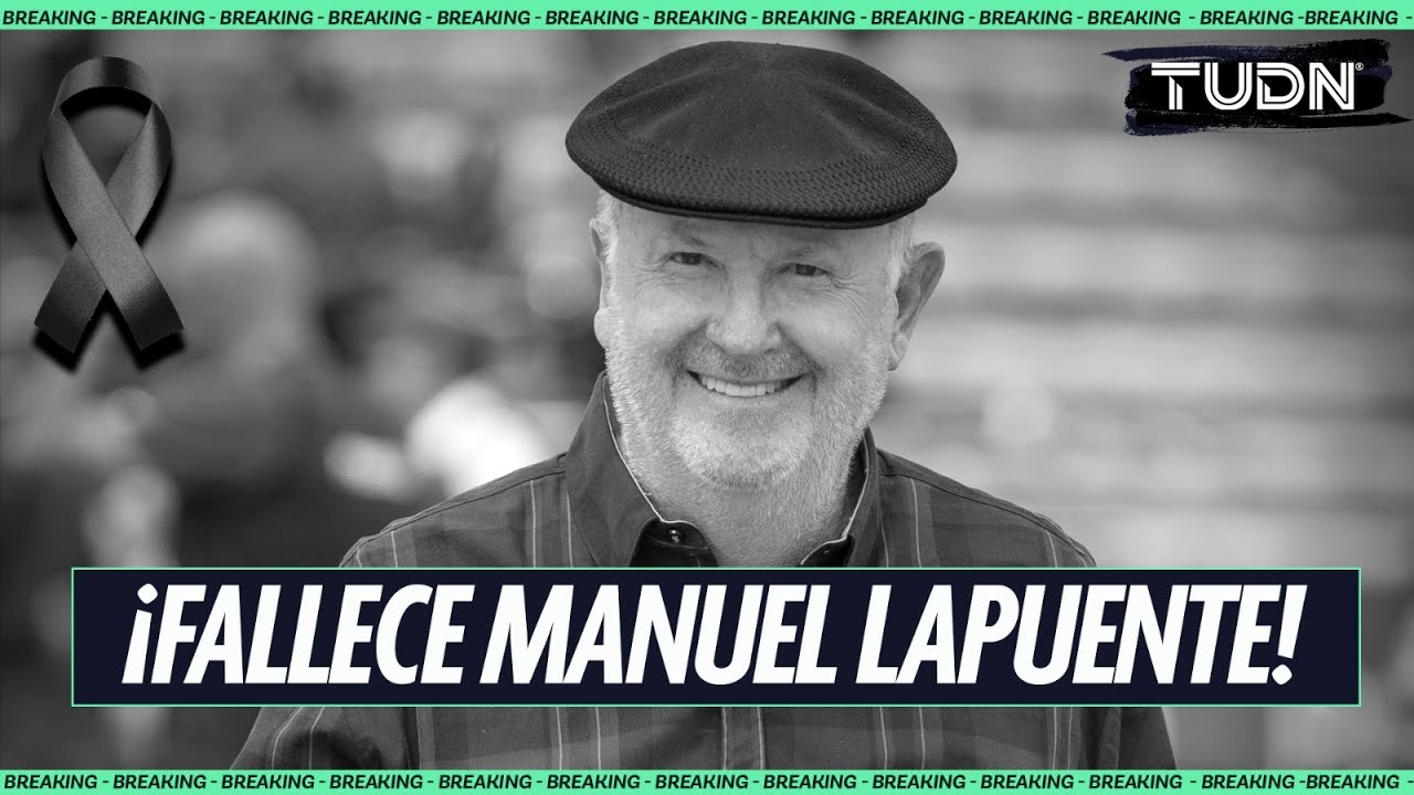 A los 81 a&ntilde;os falleci&oacute; MANUEL LAPUENTE, ex t&eacute;cnico de la SELECCI&Oacute;N MEXICANA y ex futbolista | TUDN