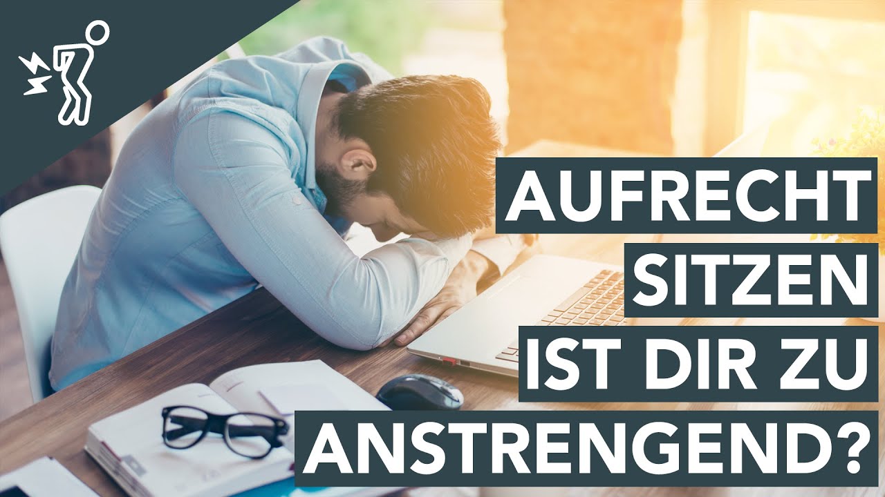 Aufrecht sitzen ohne Anstrengung - Genialer Trick │ SanoGym