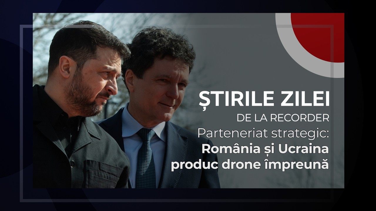 12 MARTIE 2026. Parteneriat strategic: România și Ucraina produc drone împreună