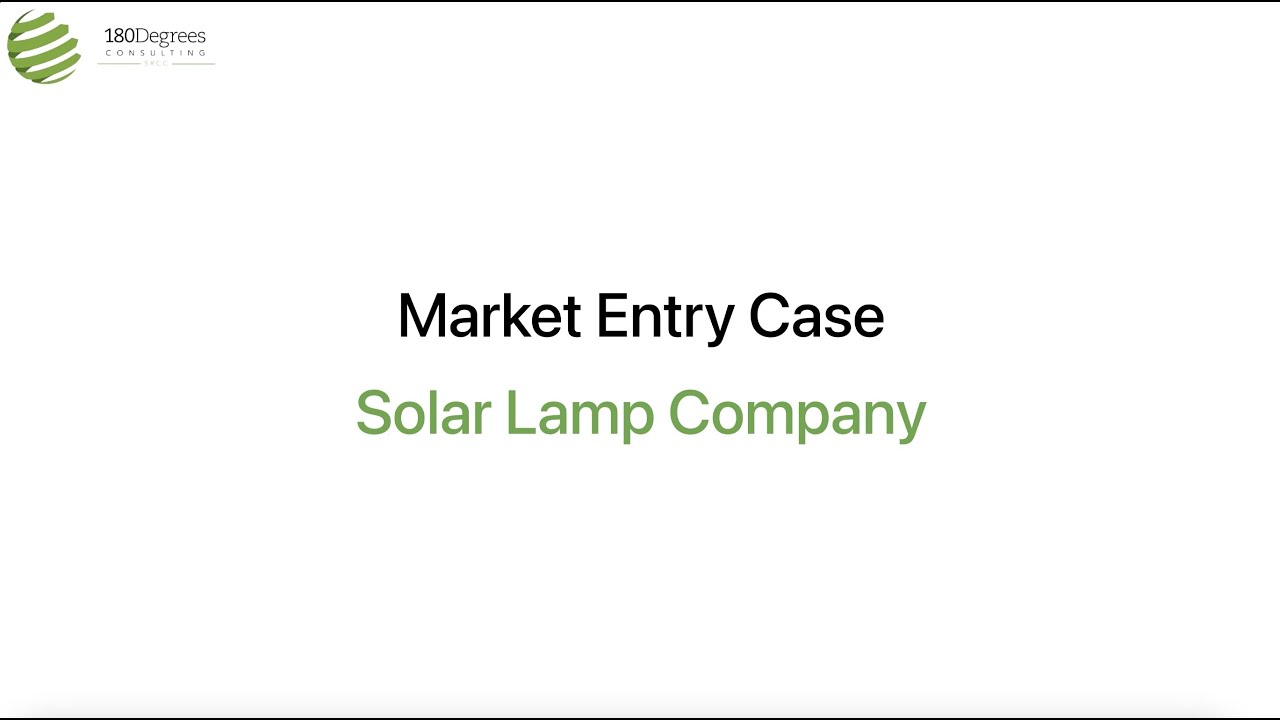 Case Interview Guide : Solar Lamp Company