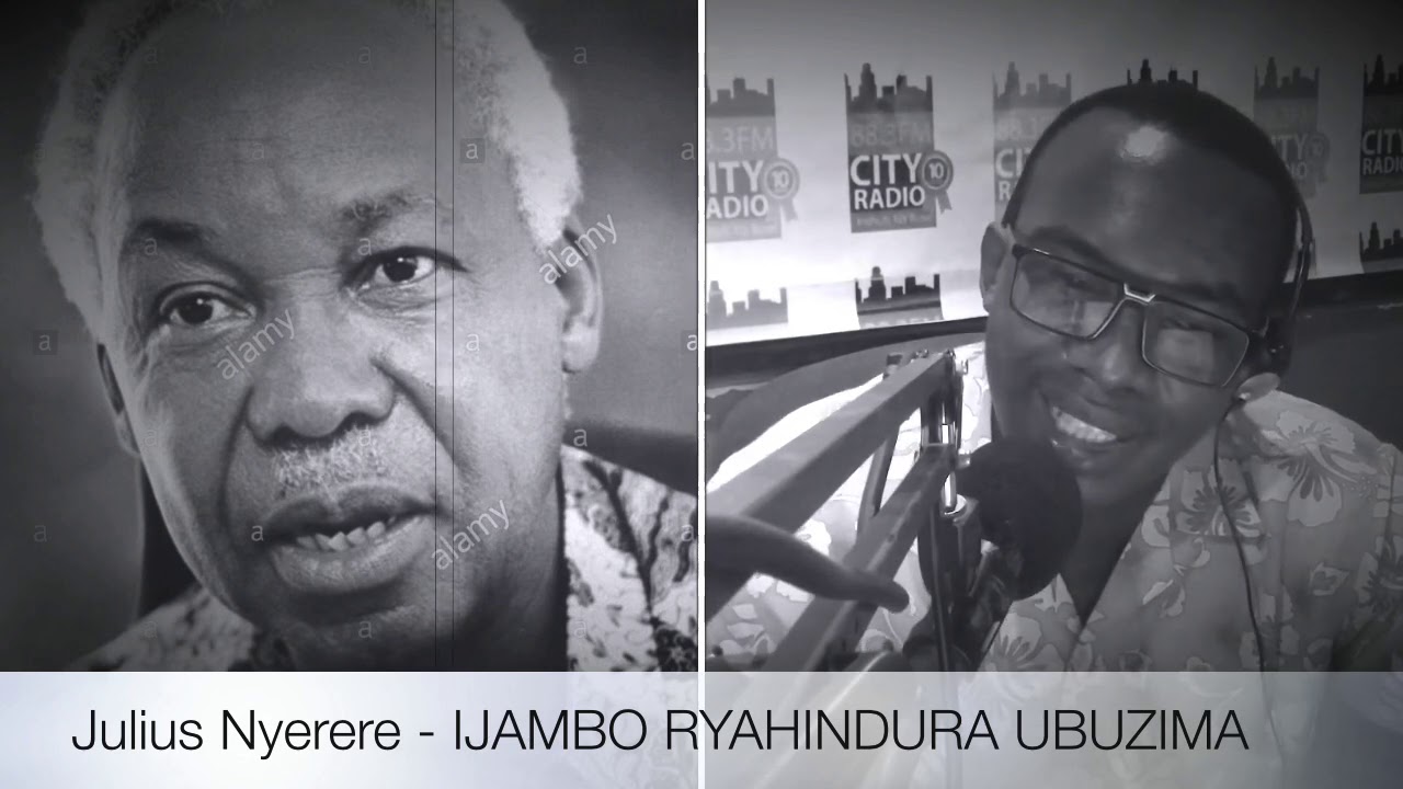 Julius Nyerere - IJAMBO RYAHINDURA UBUZIMA EP194
