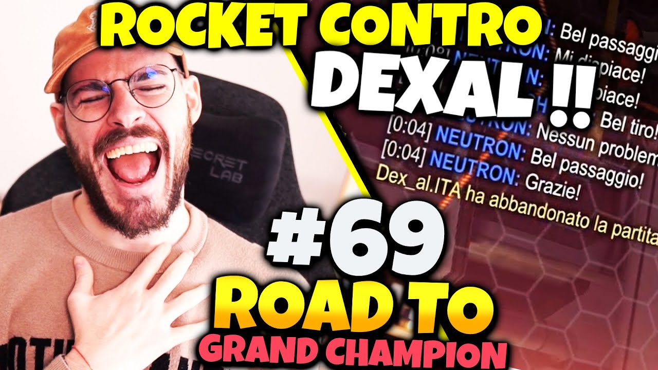 DEXAL LAGGA E QUITTA LA RANKED?? - Road to Grand Champion Episodio 69