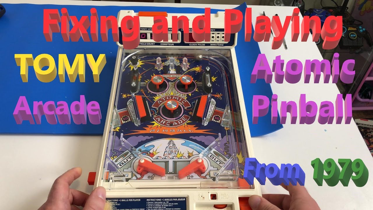 Fixing and Playing a TOMY Atomic Arcade Pinball Machine From 1979