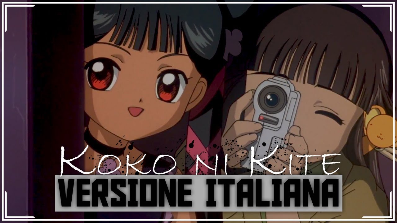 Koko ni Kite ~ CardCaptor Sakura Italian Fandub ~ 