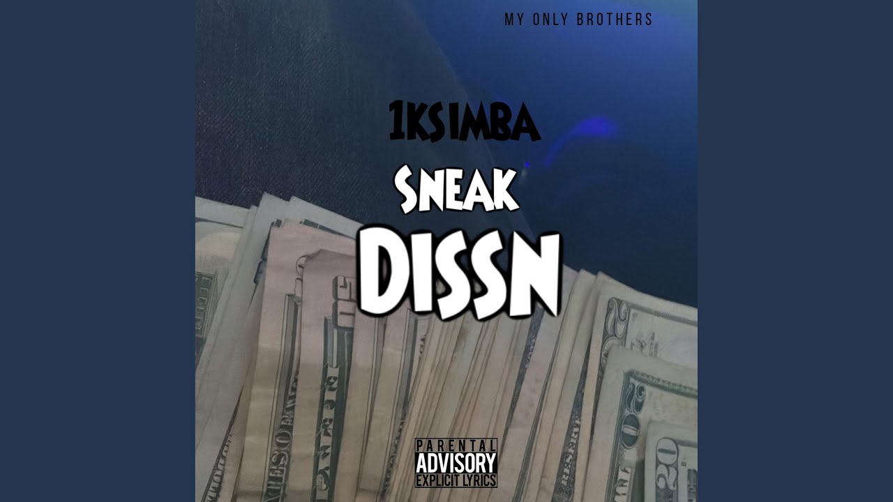 Sneak Dissn