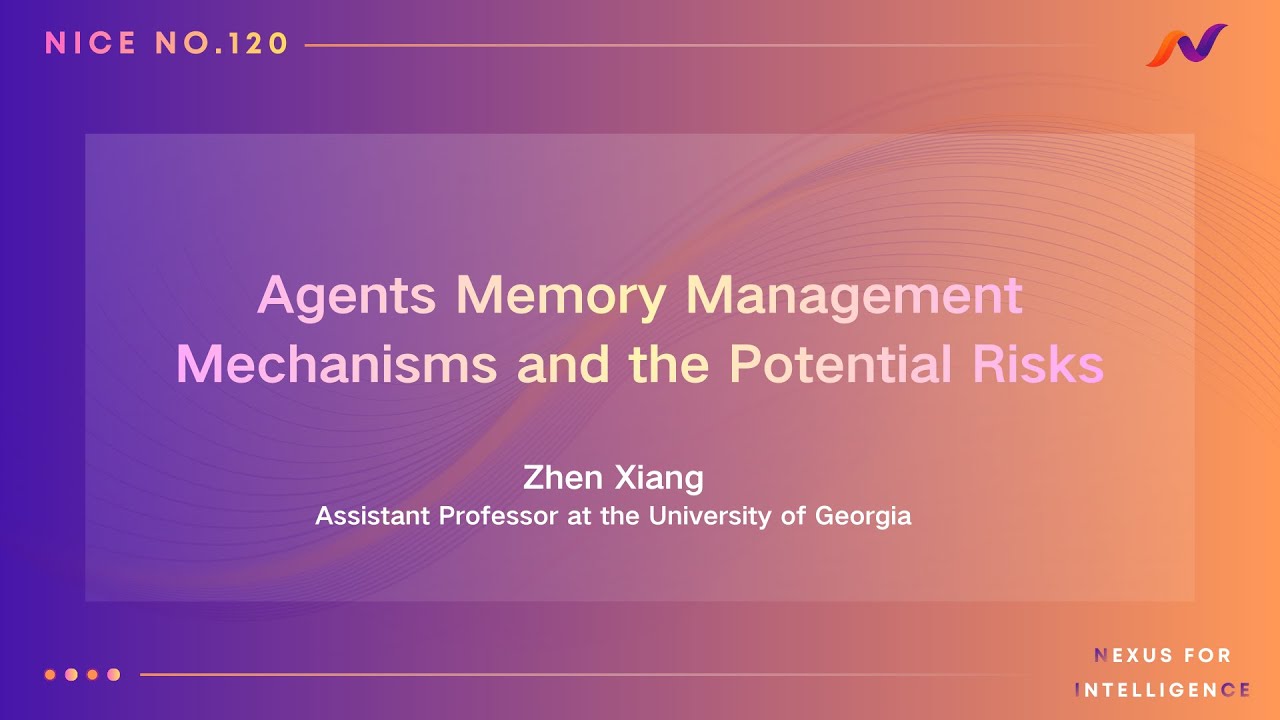 Agents Memory Management Mechanisms and the Potential Risks (Chinese Talk)