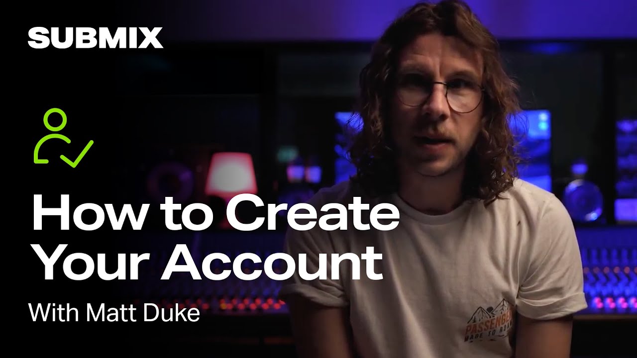 Signing up for Submix | Tutorials