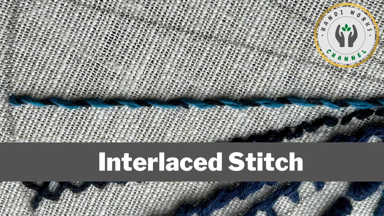 Interlaced stitch