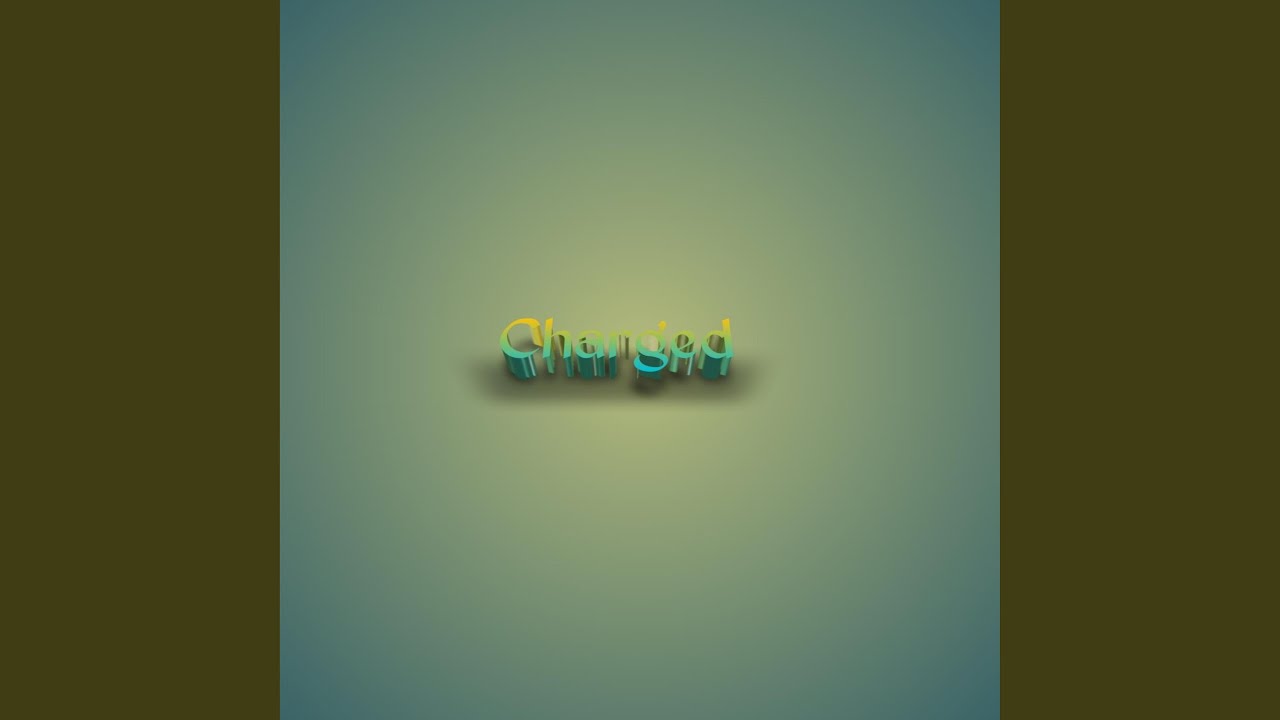 Charged