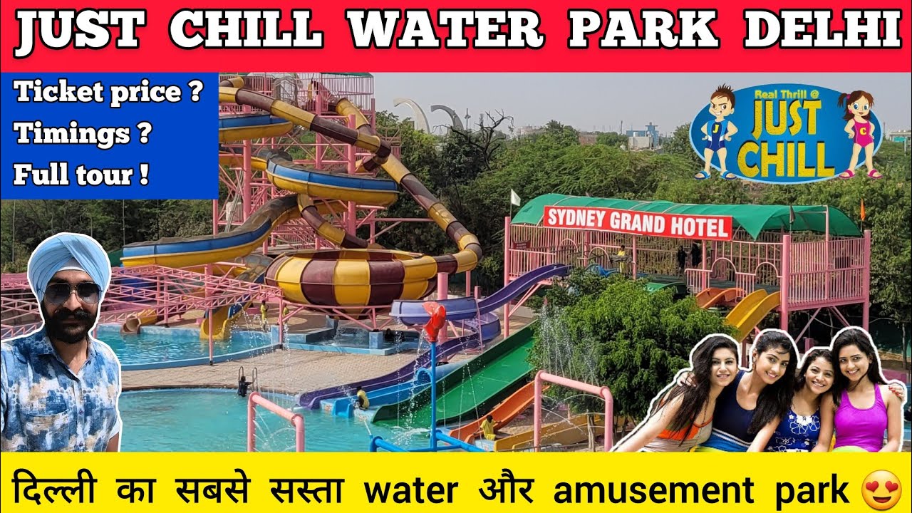Just chill water park delhi - Just chill water park ticket price 2024 | Just chill water park delhi