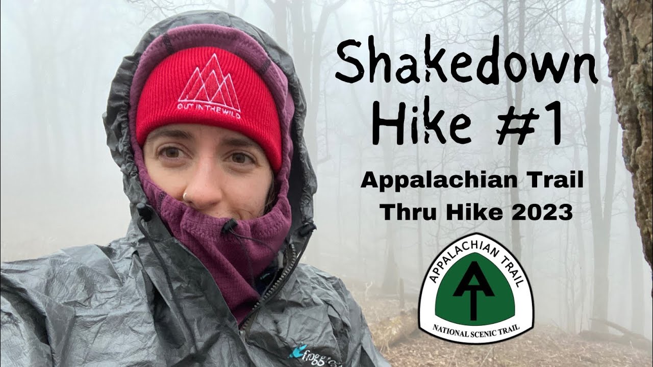 Shakedown Hike #1 & Mental Update | Appalachian Trail 2023 NOBO
