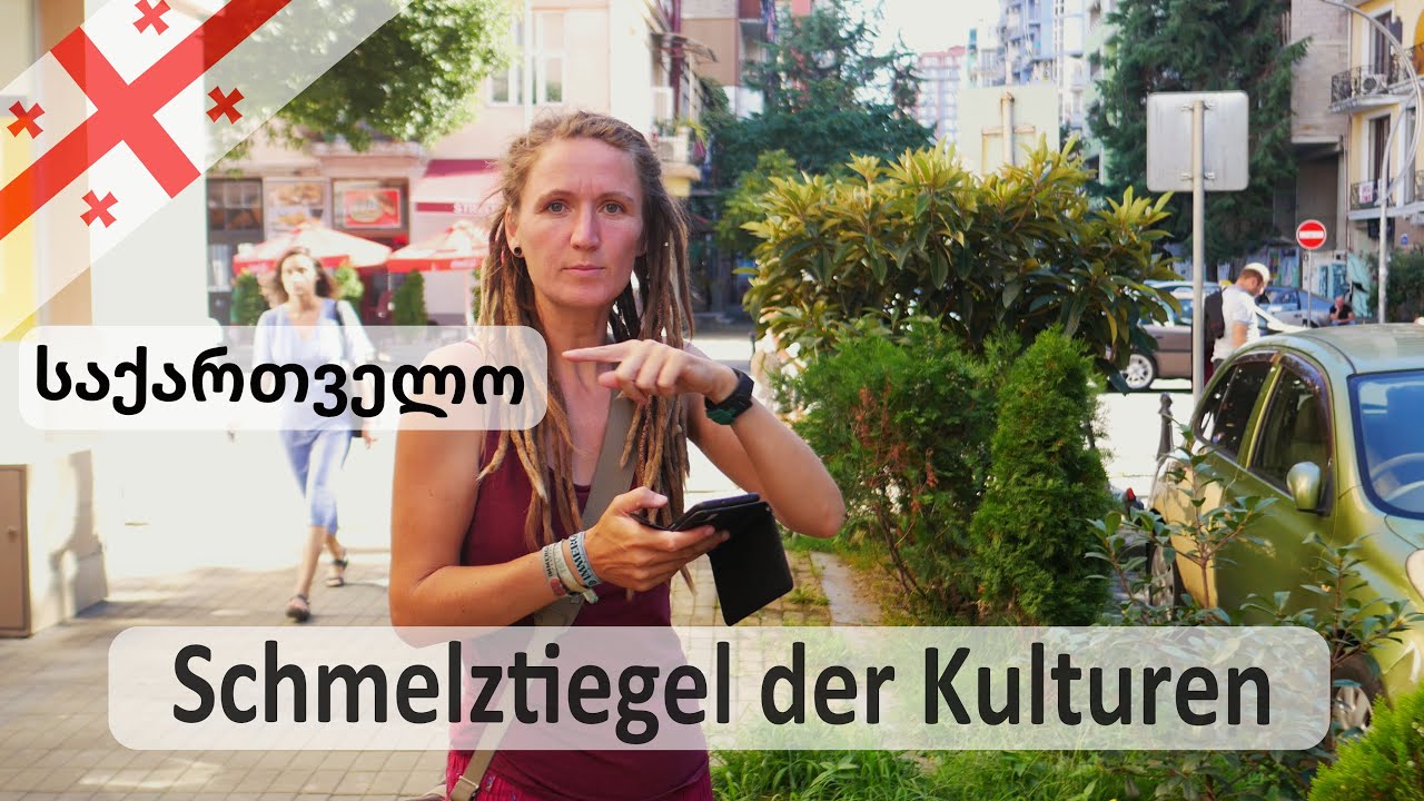 Schmelztiegel der Kulturen | Overlander-Treffpunkt Georgien | Teil 1