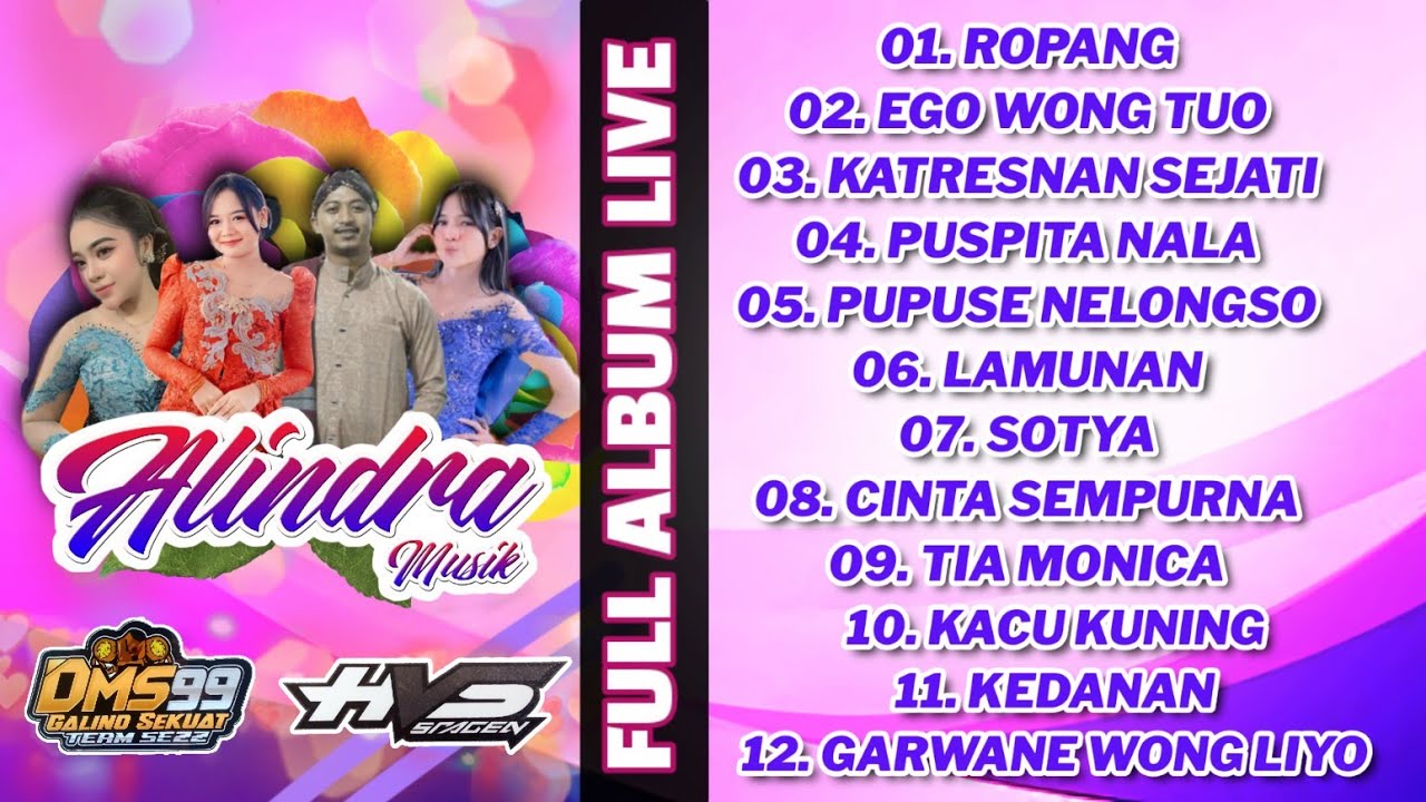 Alindra Musik Full Album Vol. 11 Live || DMS99 Audio - HVS A3 Media (Ropang, Ego wong tuo)