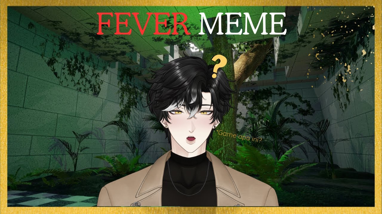 【FEVER MEME】BUKAN HORROR TAPI ADA JUMPSCARE???