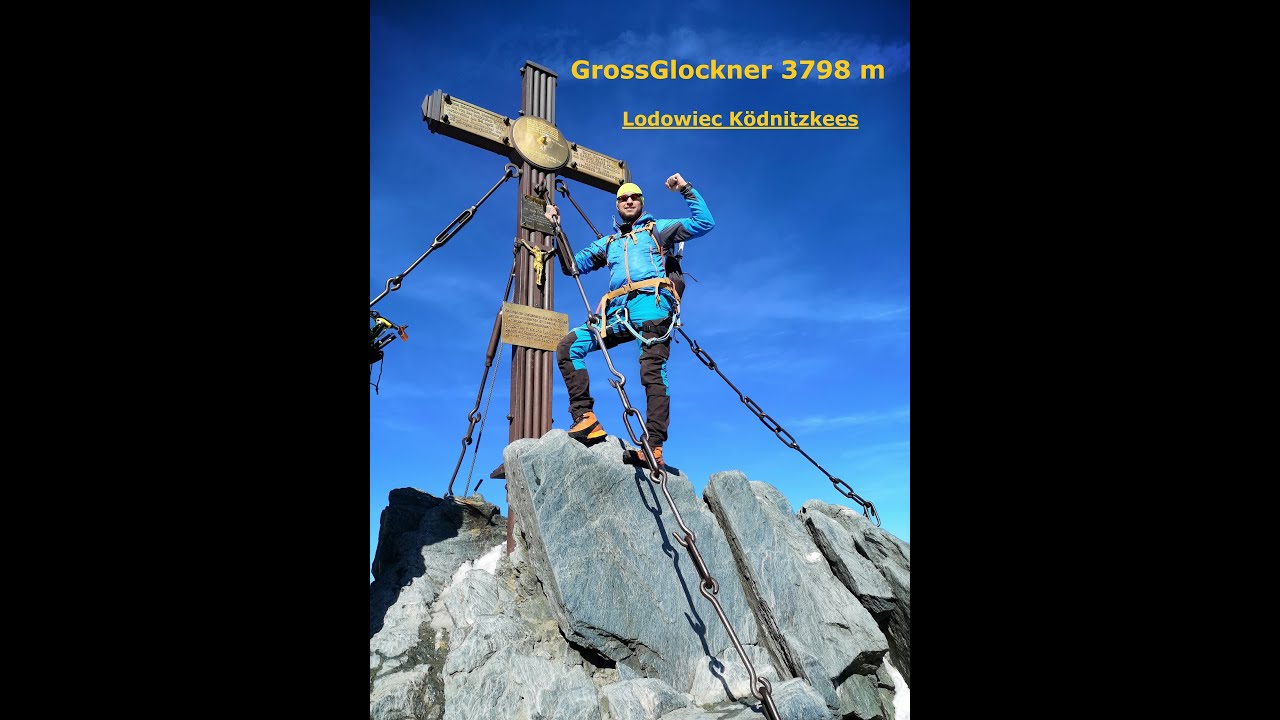 Großglockner 3798m | Najwyższy szczyt Austrii  | Wysokie Taury | Korona Europy