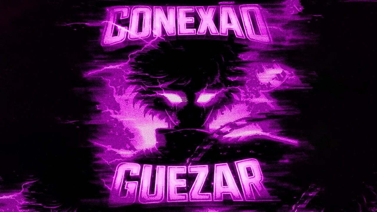 GUEZAR - CONEXÃO (EXTREME SLOWED)