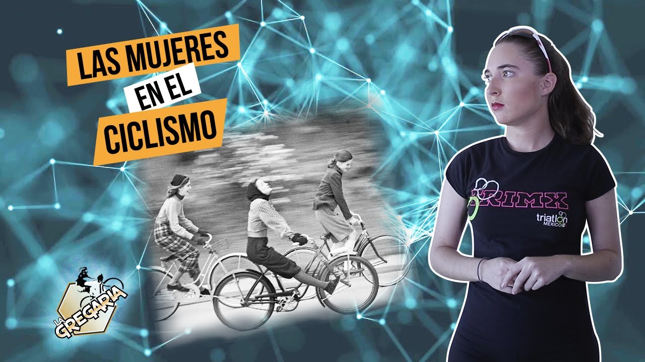 Las Mujeres en el Ciclismo | La Gregaria