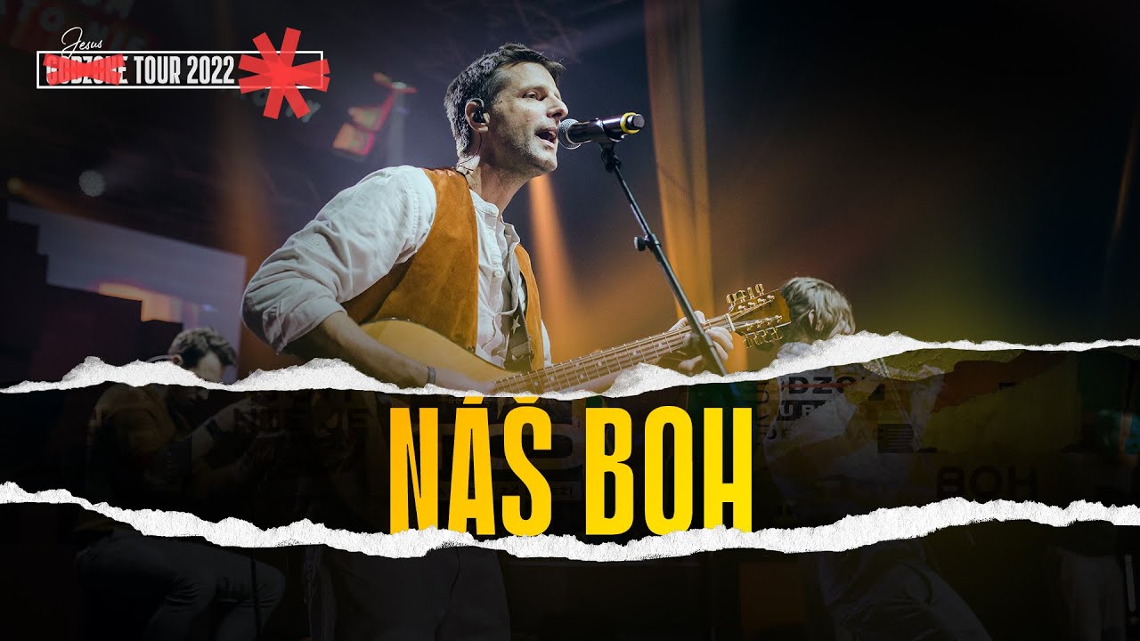 NÁŠ BOH - GODZONE, JAMES EVANS & BAND | GODZONE TOUR 2022
