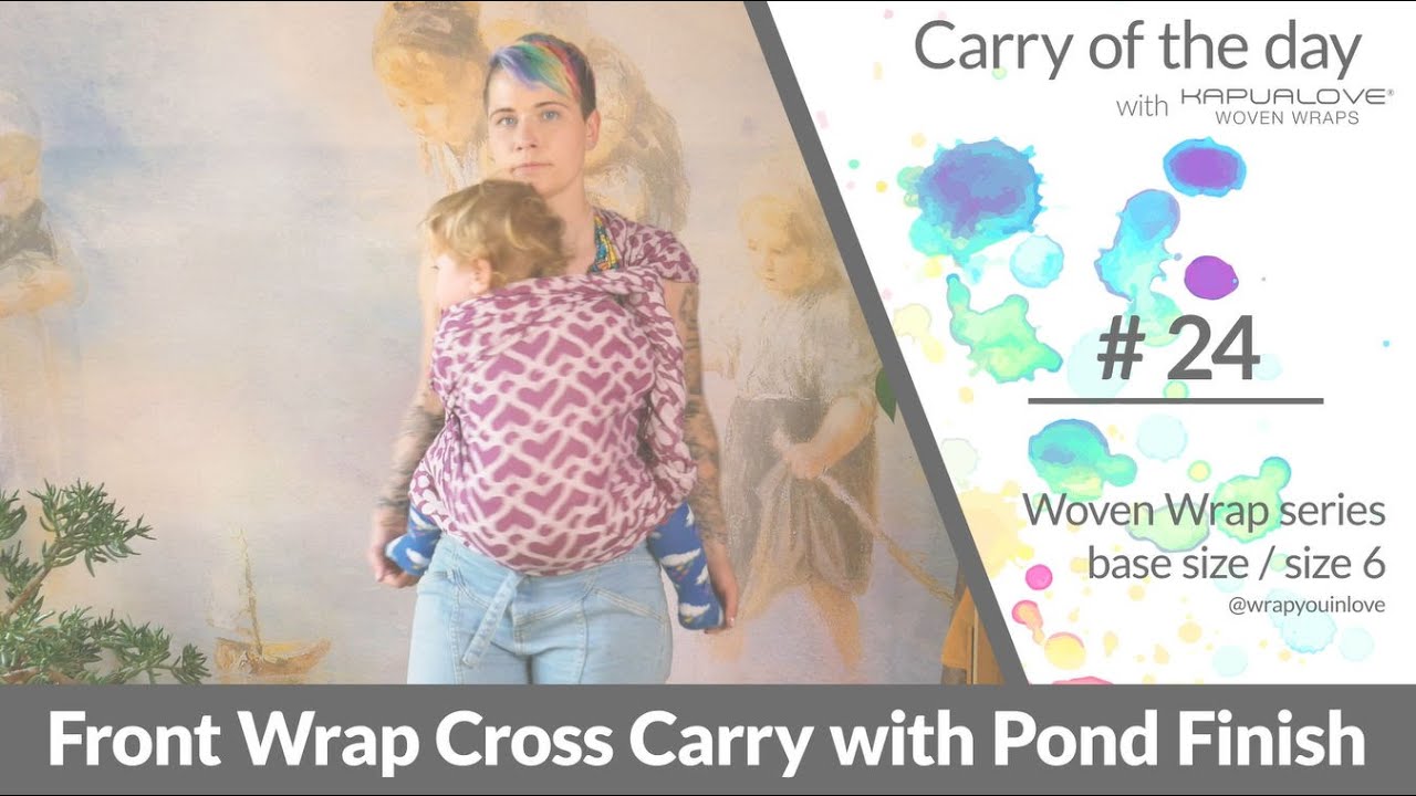 Front Wrap Cross Carry with pond finish - Woven wrap - series (size 6 / base size)