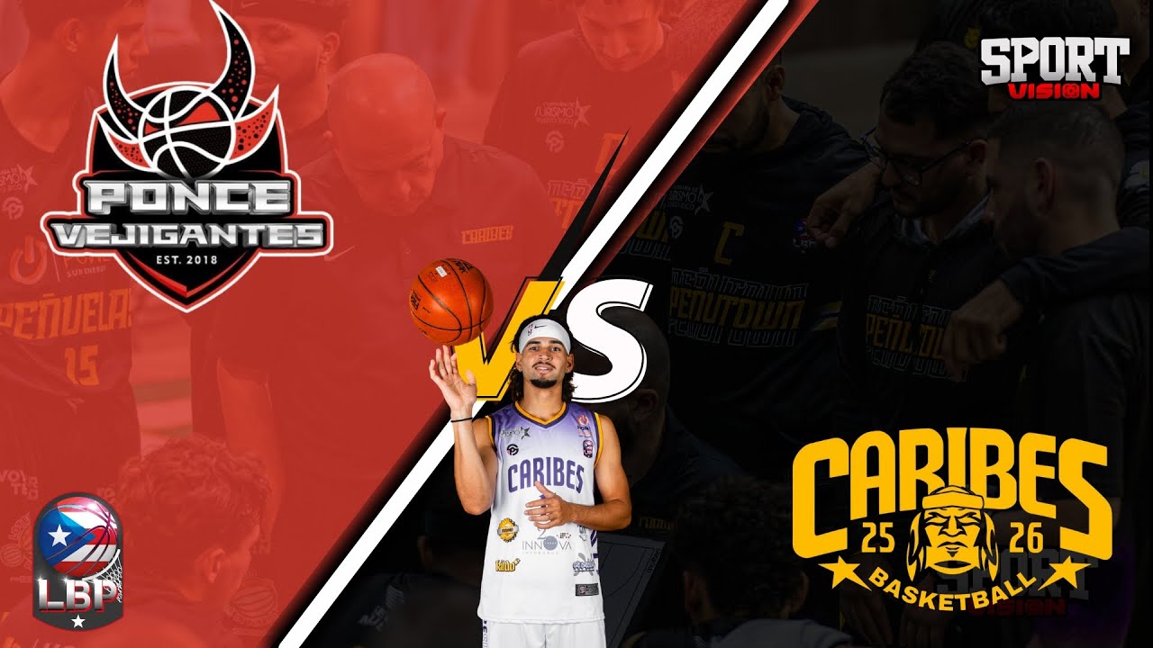 🎥Liga de Baloncesto Puertorriqueña🇵🇷: 👺Vejigantes de Ponce 🆚 Caribes de Peñuelas🏀.