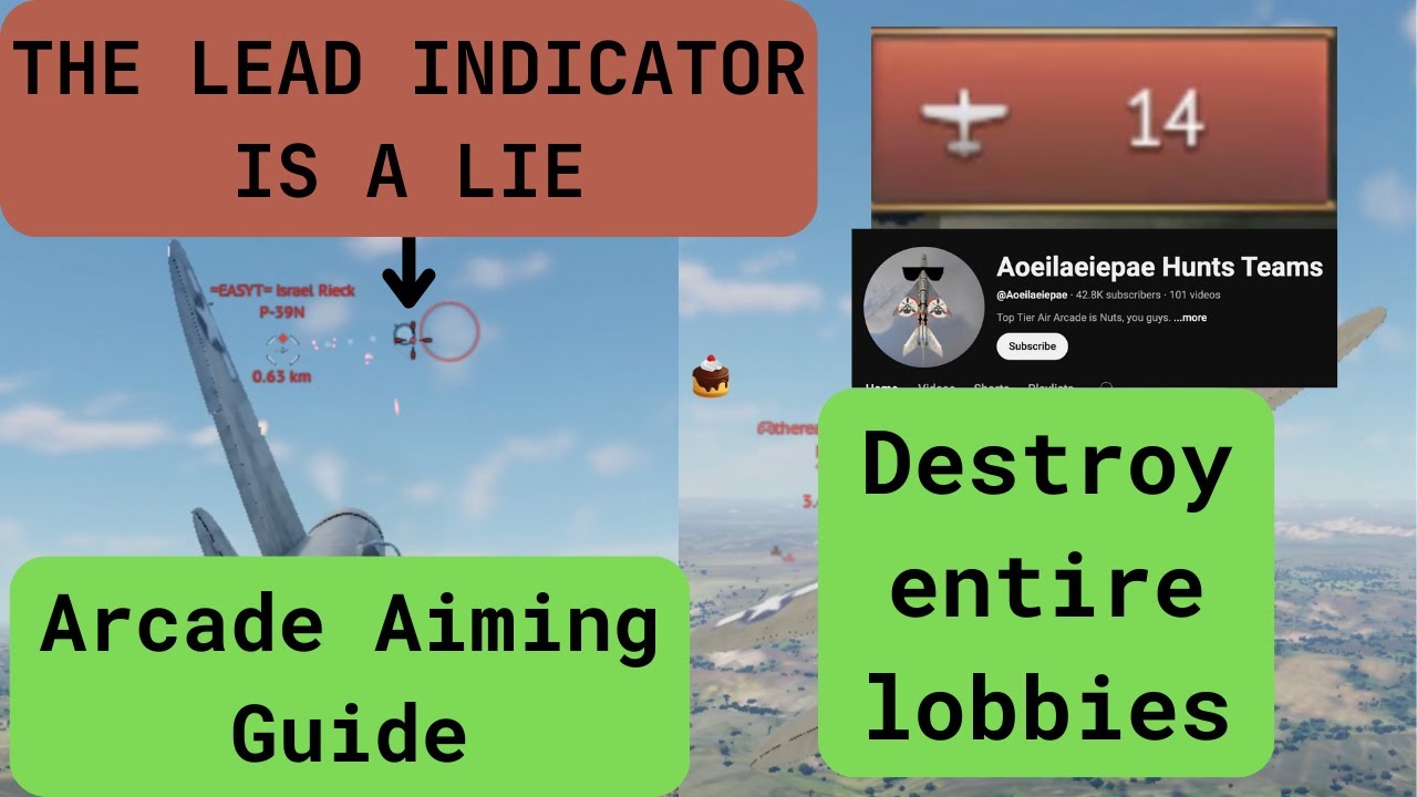 the lead indicator is a LIE - Warthunder Arcade Aiming Guide