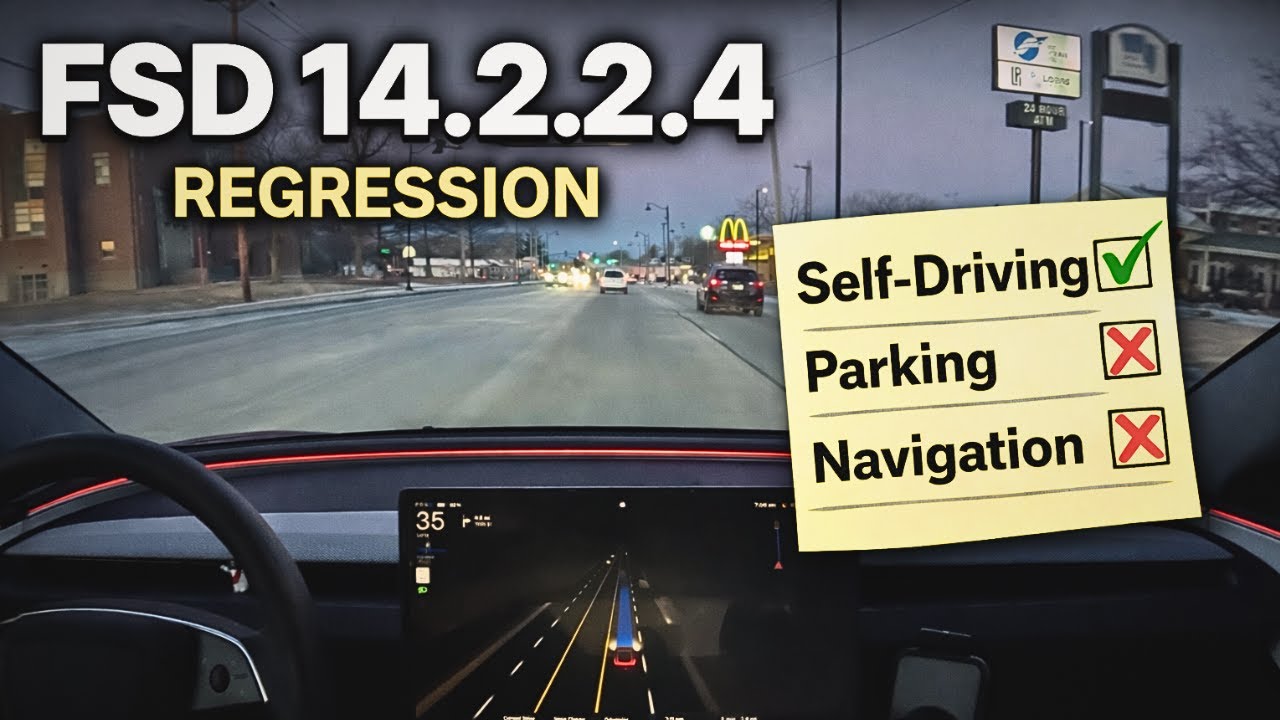 Tesla FSD v14.2.2.4 Tested - Parking Regression & Strange Navigation Issues