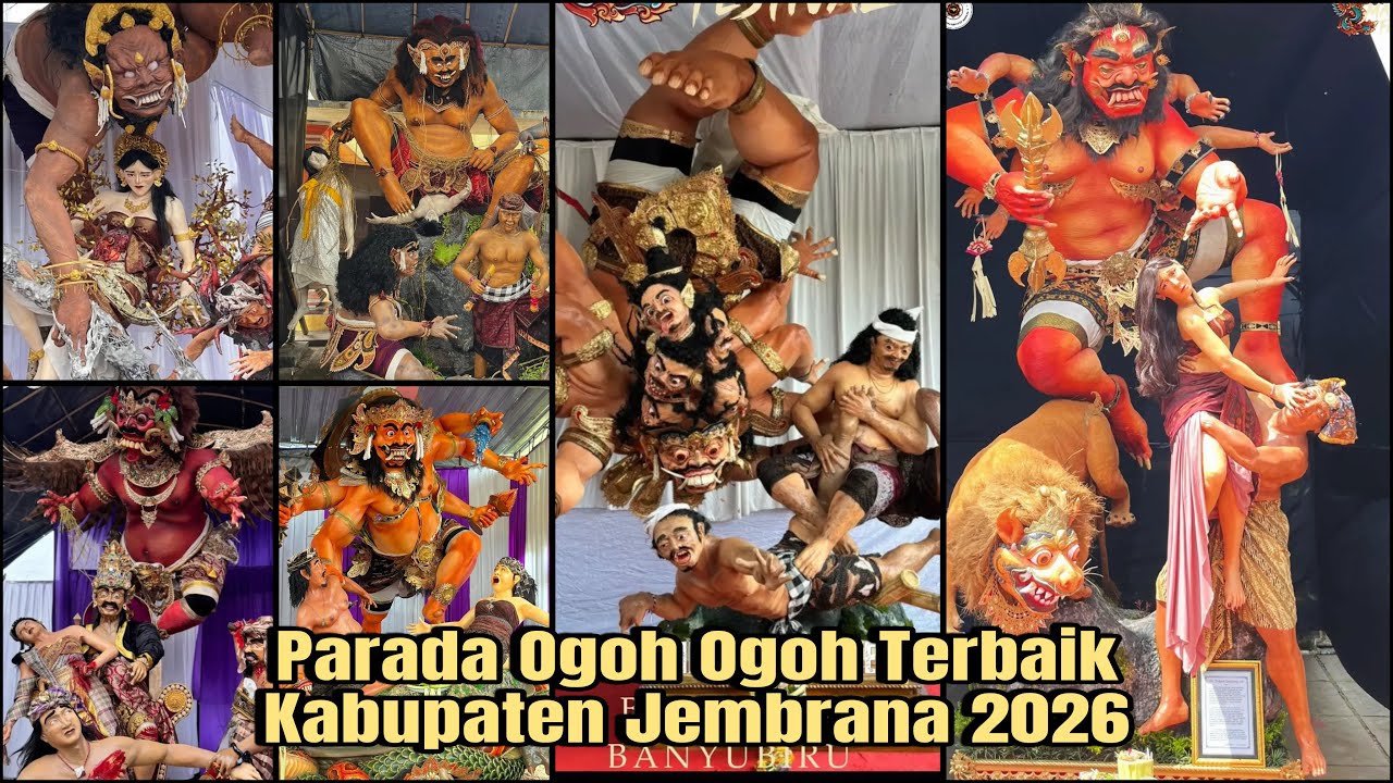 GAGAH FULL PARADA 15 OGOH OGOH TERBAIK JEMBRANA 2026