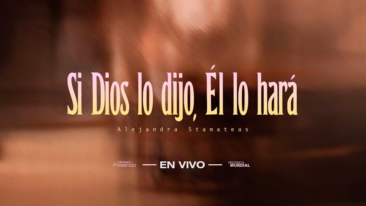 5PM | ¡Martes en Presencia! | Si Dios lo dijo, Él lo hará