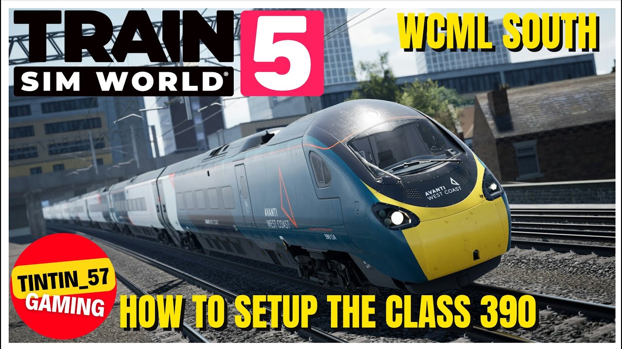 SET UP THE CLASS 390 PENDOLINO | TRAIN SIM WORLD