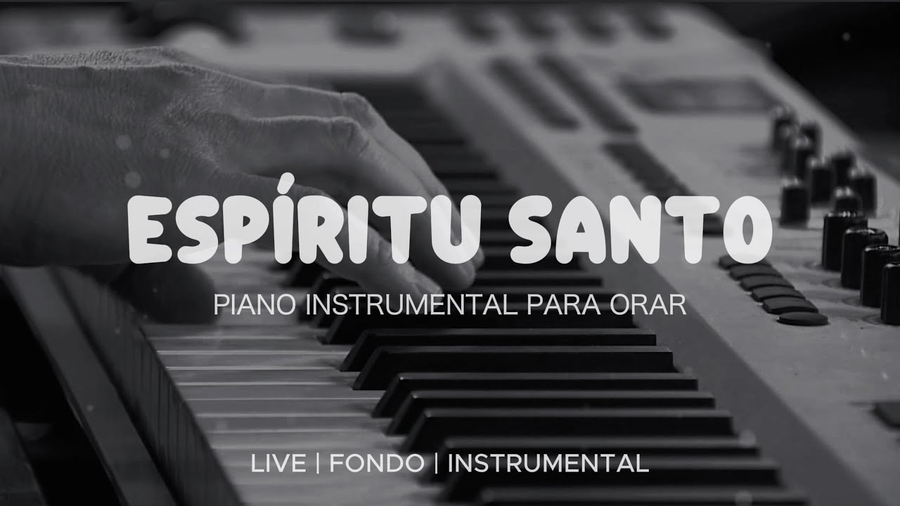 Música Instrumental Para Orar & Meditar - Tiempo de Adoración - Piano Adoración - Fondo Musical