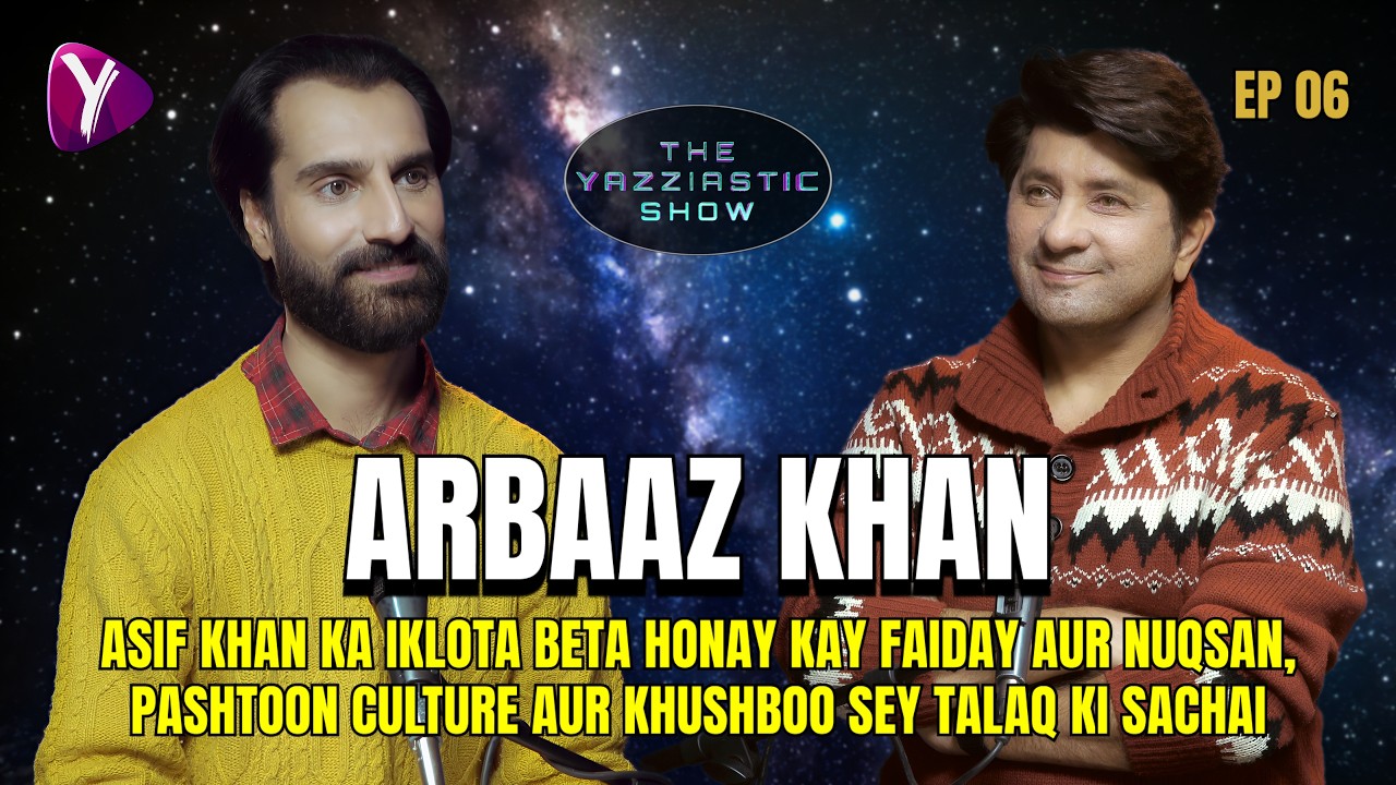 Arbaaz Khan Exclusive Interview | The Yazziastic Show | Episode 06 | Aazfash Films
