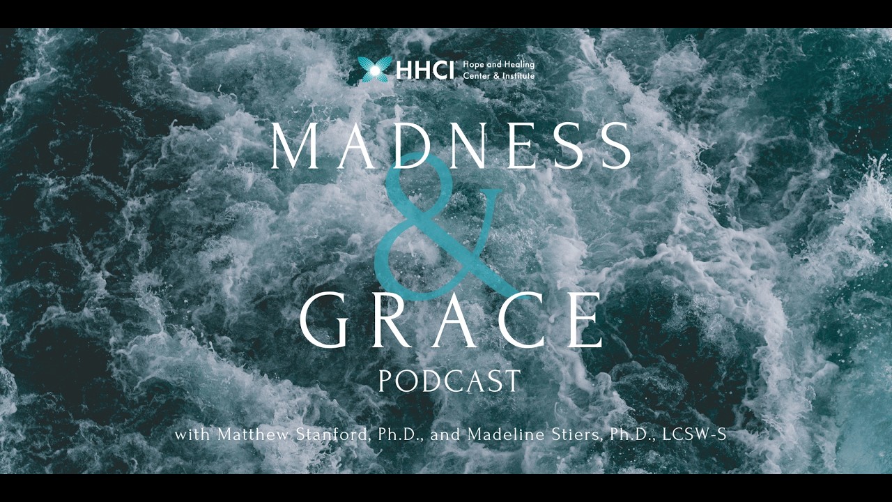 Faith vs. Therapy: Can They Work Together? - Madness & Grace Podcast S3 EP8
