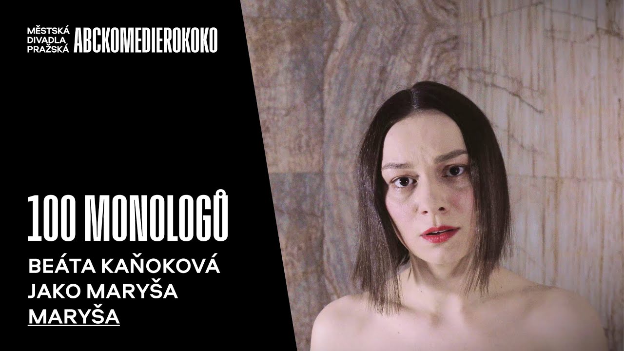 100 MONOLOGŮ - Maryša - Beáta Kaňoková