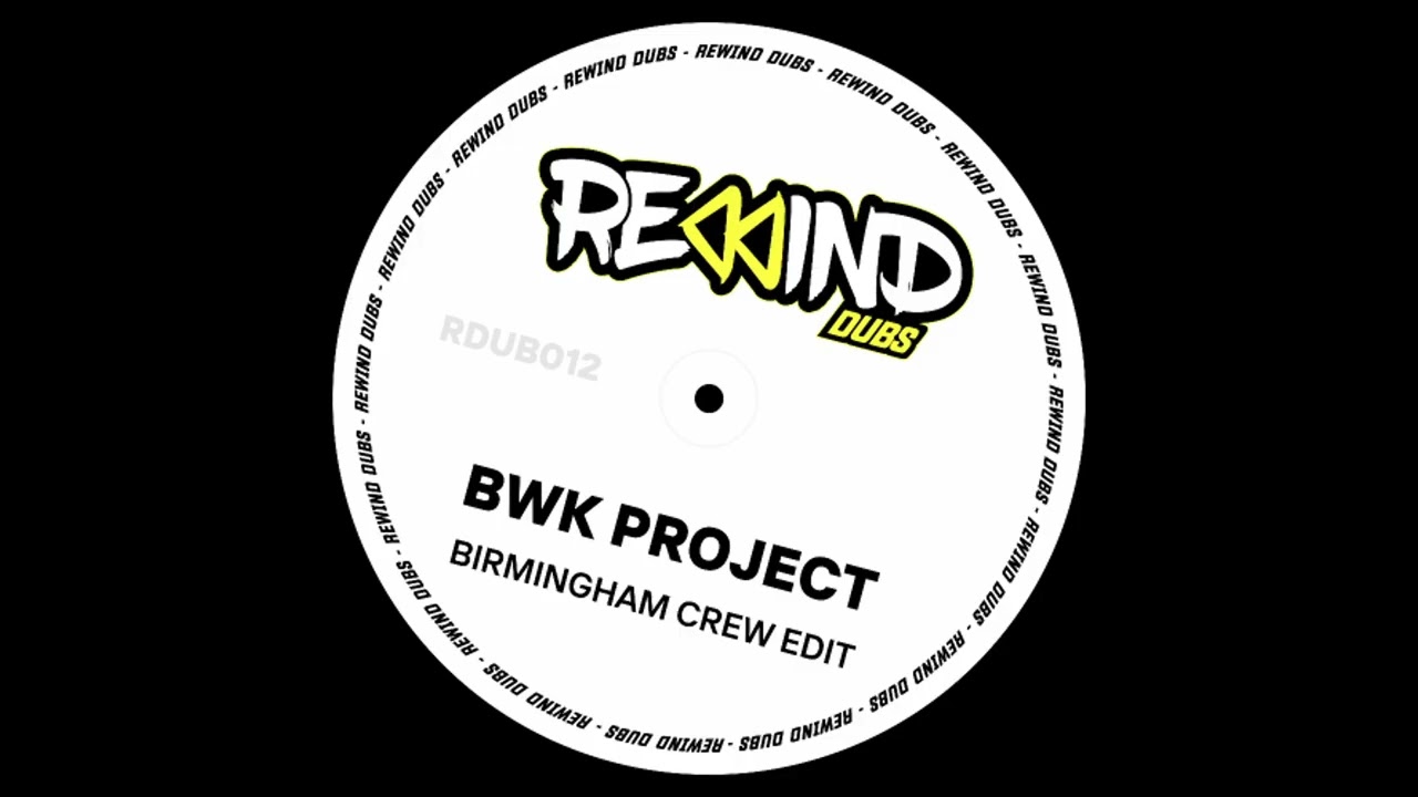 The B-15 Project - Birmingham Crew [Rewind UKG] (BWK Project 2025 Edit) [FREEDOWNLOAD]