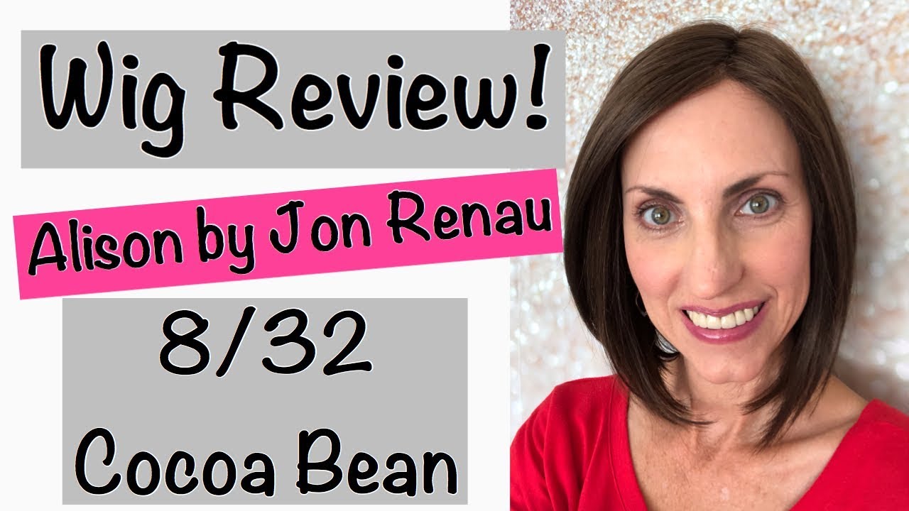 Wig Review Alison by Jon Renau 8/32 Cocoa Bean