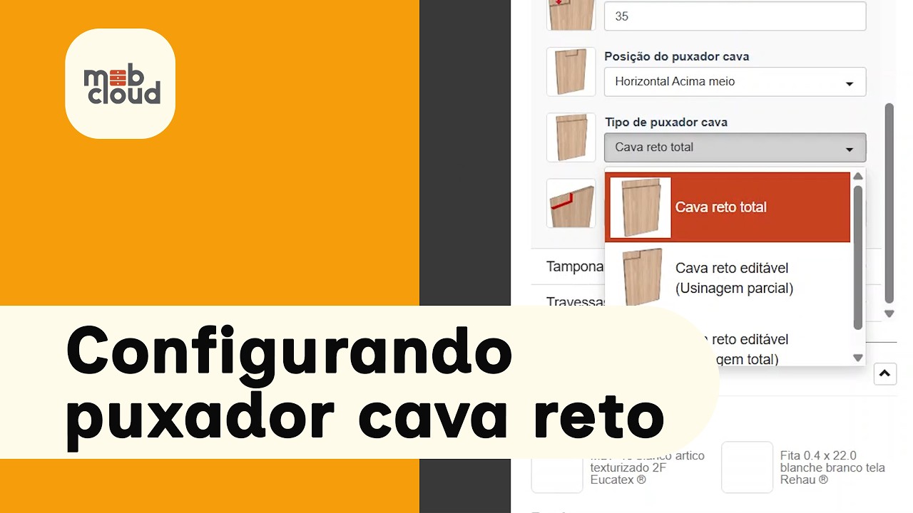 Configurando puxador cava reto | Mobcloud Fábrica