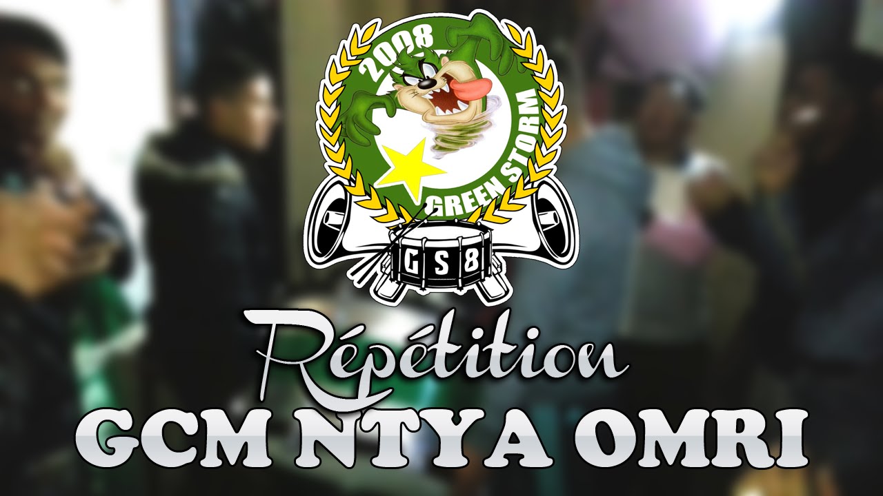 Ultras Green Storm - Répetition du chant: GCM Ntya Omri