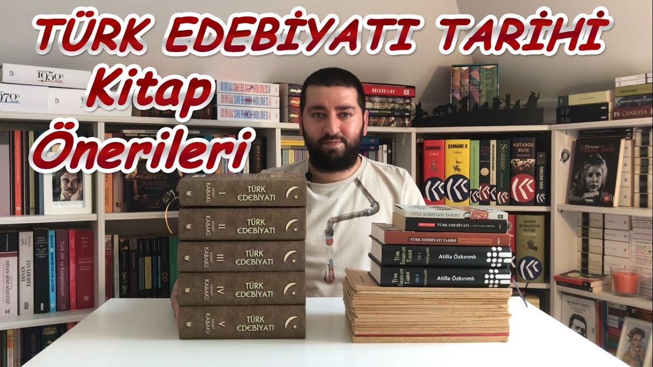 Türk Edebiyatı Tarihi Üzerine Kitap Önerileri 📚