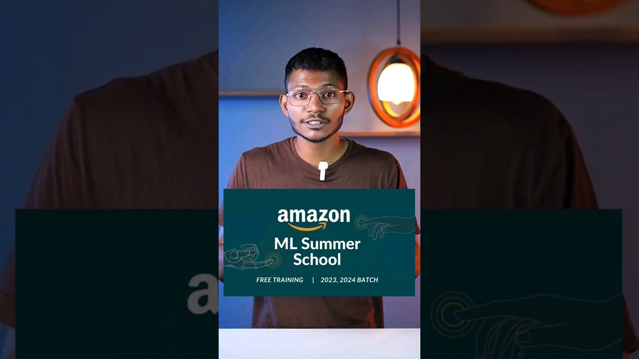 AMAZON ML Summer School Program INTERNSHIP 💯 #internship #amazone #ml #summer #school #program #gov