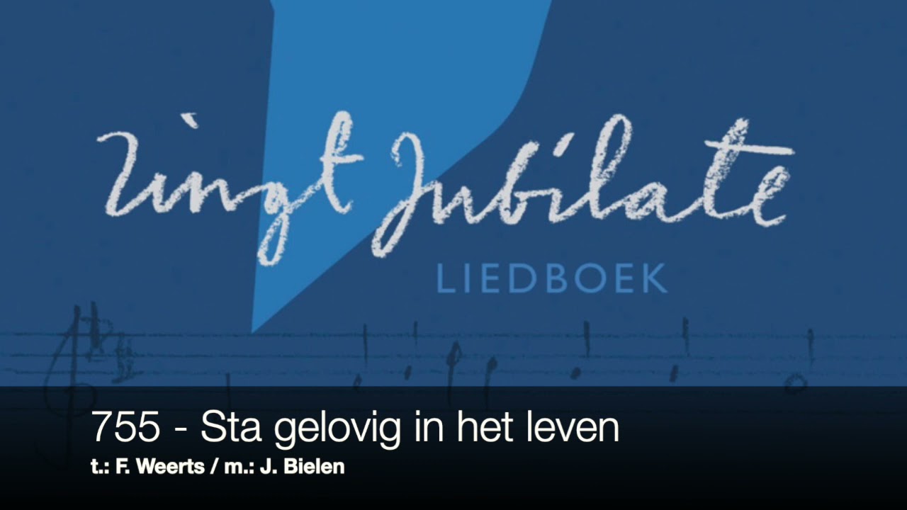 ZJ 755 Sta gelovig in het leven