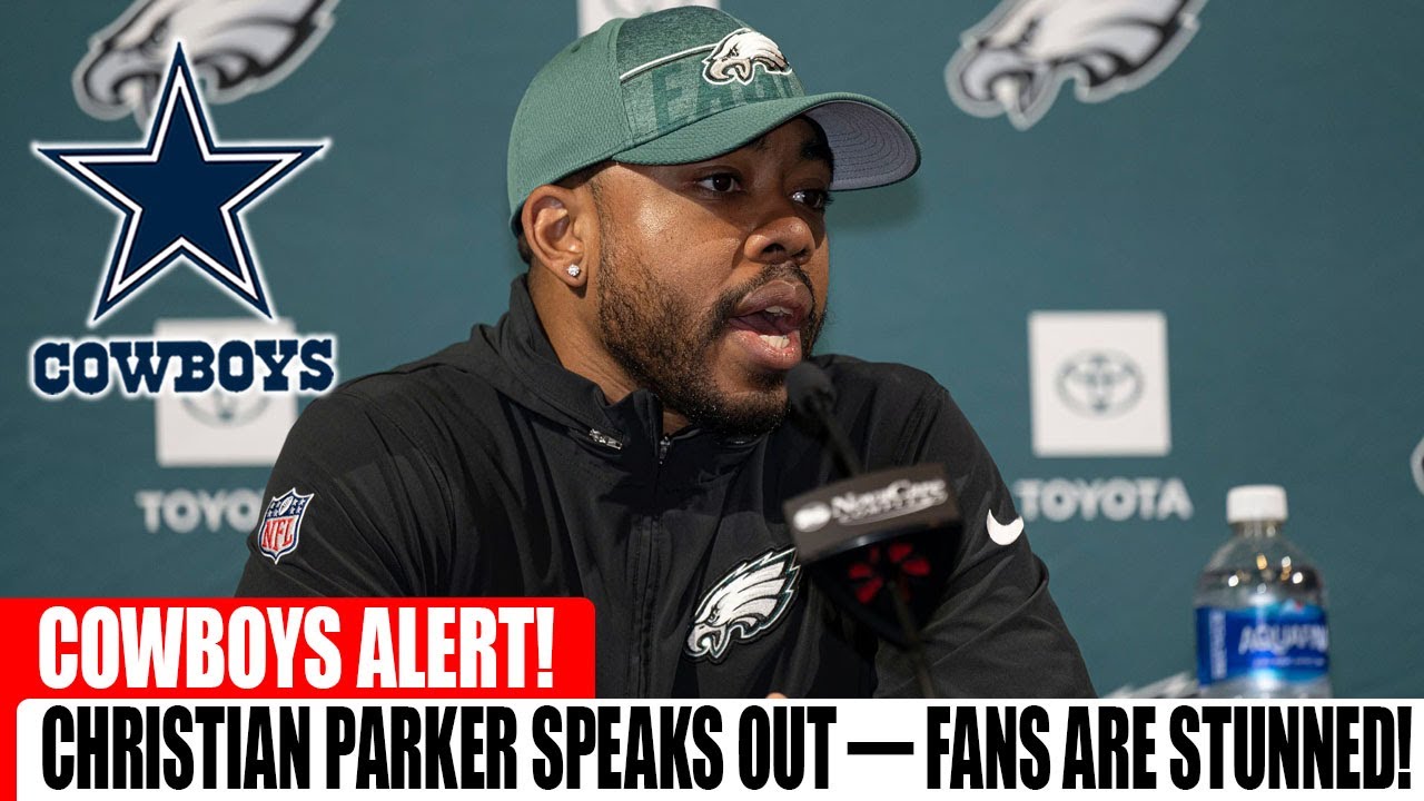 🚨BREAKING: Christian Parker’s First Words After Signing With Cowboys Leave Fans Stunned!