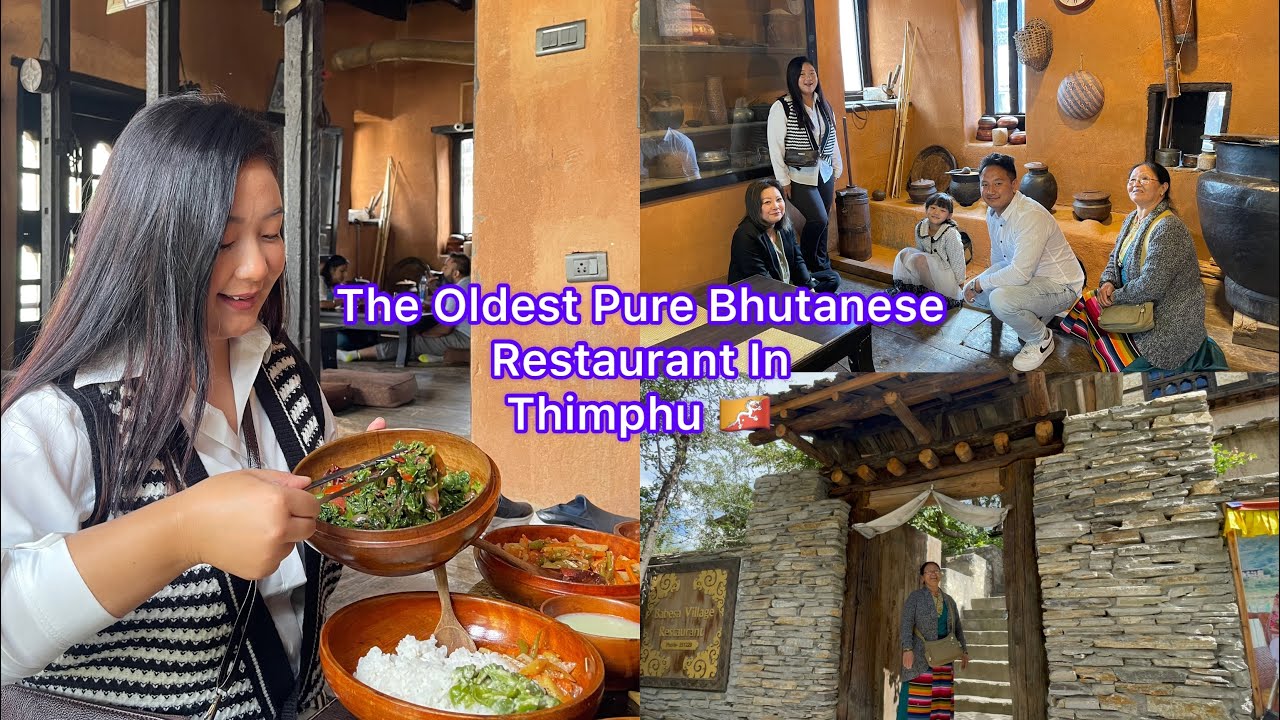 They Invited Us! Most Ancient Bhutanese Authentic Village Restaurant In Thimphu | Smilers Cafe |
