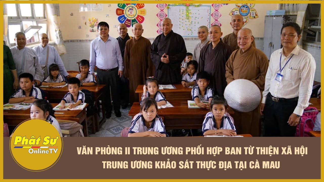 Văn phòng II Trung ương phối hợp Ban Từ thiện Xã hội Trung ương khảo sát thực địa tại Cà Mau