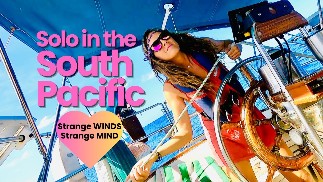 (Part 4) 19 Days Sailing Alone to Fiji: Rearranged by Sea and Wind