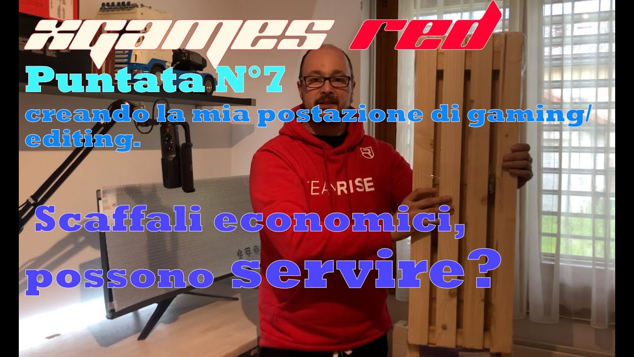 Puntata N°7, creando la mia postazione di gaming/ editing. Scaffali economici, possono servire?