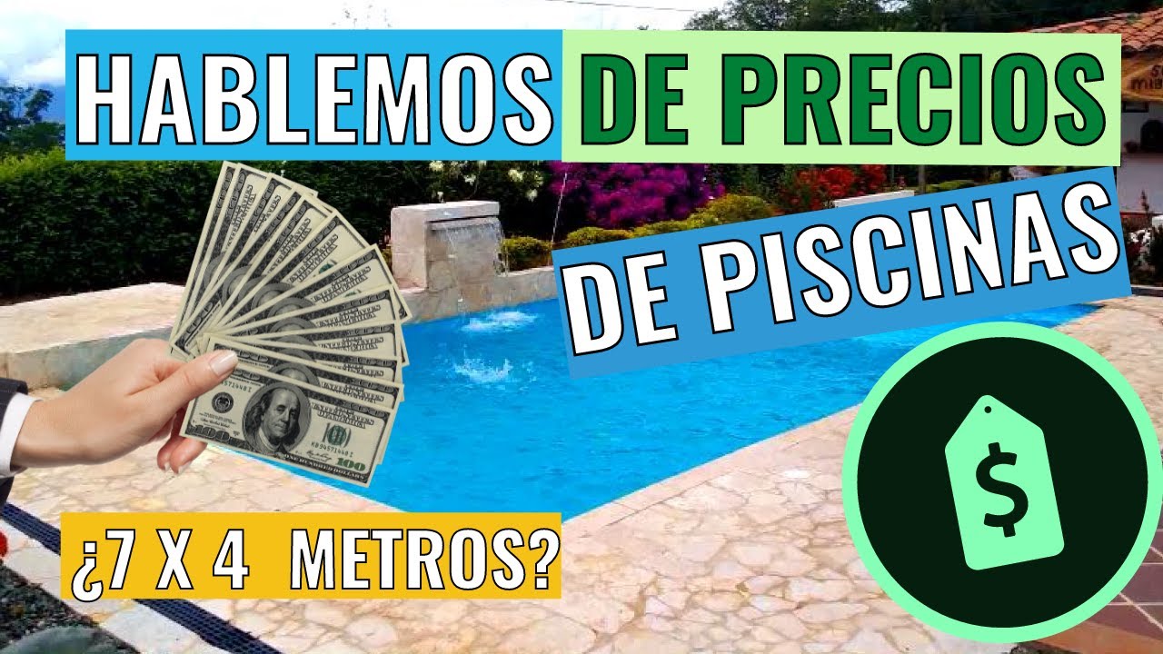 🤑¿CUANTO CUESTA una💙 PISCINA 7x4 metros en ANTIOQUIA? -😉PRECIO Piscina en 💦 Colombia AÑO 2022.