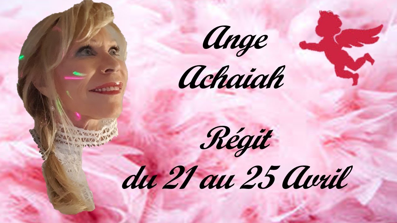 N°7 Ange ACHAIAH Régit du 21 au 25 Avril